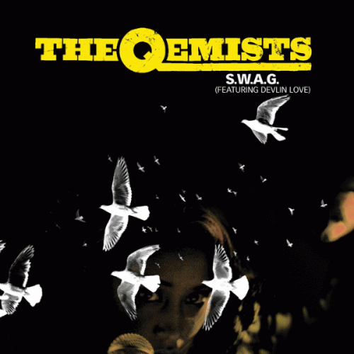 The Qemists : S.W.A.G.